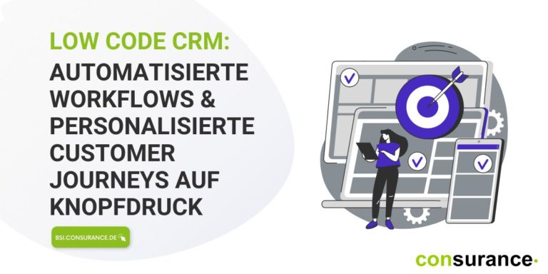 Low Code CRM: Automatisierte Workflows & personalisierte Customer ...